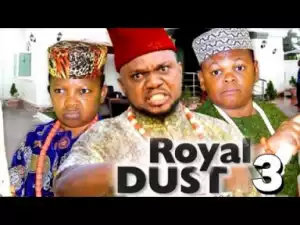 Royal Dust (season 3) - 2019